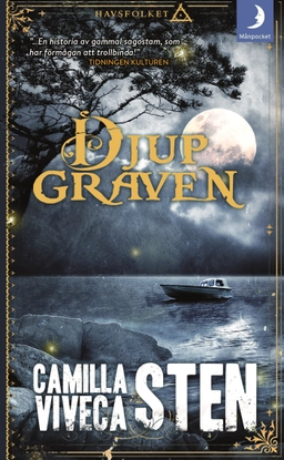 Djupgraven; Camilla Sten, Viveca Sten; 2017