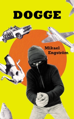 Dogge; Mikael Engström; 2001