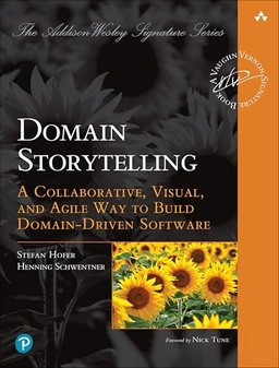 Domain Storytelling; Stefan Hofer, Henning Schwentner; 2021