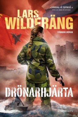 Drönarhjärta; Lars Wilderäng; 2021