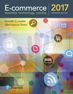 E-commerce 2017 : business, technology, society; Kenneth C. Laudon; 2017