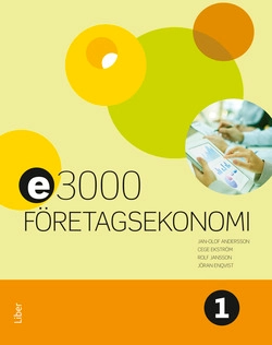 E3000 Företagsekonomi 1 Faktabok; Jan-Olof Andersson, Cege Ekström, Rolf Jansson, Jöran Enqvist; 2016