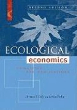 Ecological economics : principles and applications; Herman E. Daly; 2011
