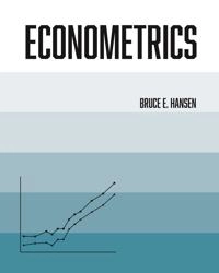 Econometrics; Bruce E. Hansen; 2022
