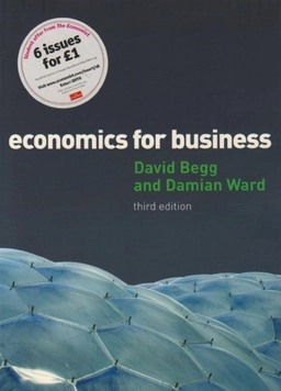 Economics for business; David Begg; 2009