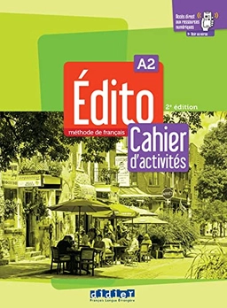 Édito méthode de français : cahier d'activités : niveau A2; Roxane Amoravain; 2022