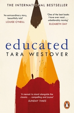Educated; Tara Westover; 2018