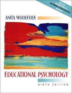 Educational psychology; Anita Woolfolk Hoy; 2004