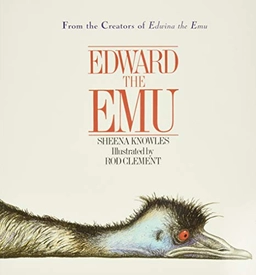Edward the emu; Sheena Knowles; 1998