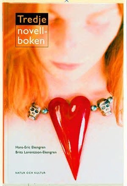 Ekengren Tredje novellboken; Hans-Eric Ekengren, Brita Lorentzson-Ekengren; 2001