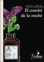 El comité de la noche; Belen Gopegui; 2014