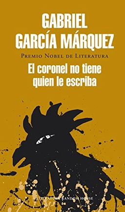 El coronel no tiene quien le escriba; Gabriel García Márquez; 2014