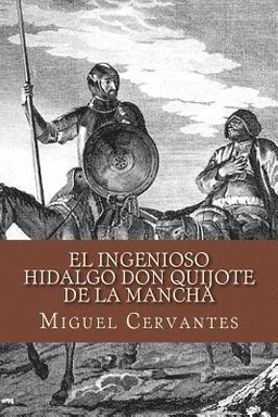 El ingenioso hidalgo Don Quijote de la Mancha; Miguel Cervantes, Ravell; 2016