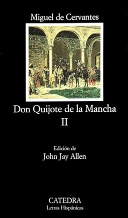 El ingenioso hidalgo Don Quijote de la Mancha; Miguel de Cervantes Saavedra; 2016