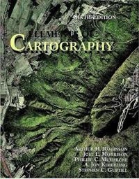Elements of Cartography; Arthur H. Robinson; 1995