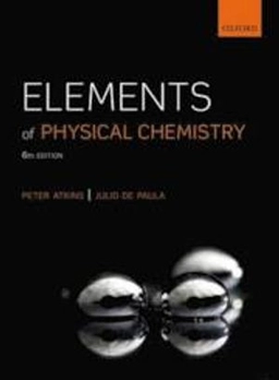 Elements of physical chemistry; P. W. Atkins; 2013