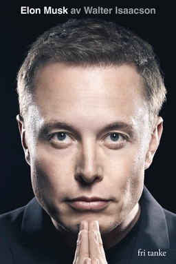 Elon Musk; Walter Isaacson; 2023