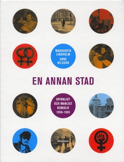 En annan stad; Margareta Lindholm, Arne Nilsson; 2002