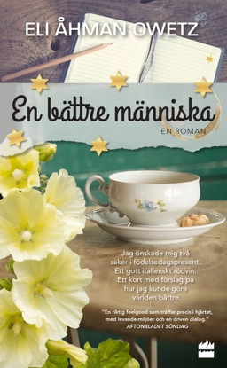 En bättre människa; Eli Åhman Owetz; 2022