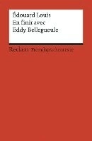 En finir avec Eddy Bellegueule; Edouard Louis; 2018