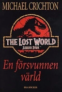 En försvunnen värld; Michael Crichton; 1997