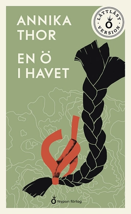 En ö i havet (lättläst); Annika Thor; 2024