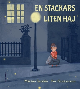 En stackars liten haj; Mårten Sandén, Per Gustavsson; 2019