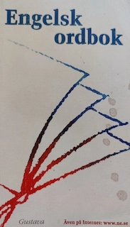Engelsk ordbok; Bengt Oreström; 2002