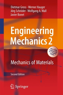 Engineering mechanics 2 - mechanics of materials; Javier Bonet; 2018