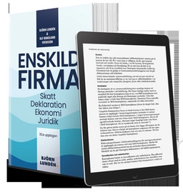 Enskild firma : skatt, deklaration, ekonomi, juridik; Björn Lundén; 2022