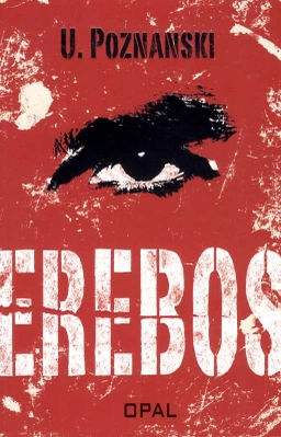 Erebos; Ursula Poznanski; 2011