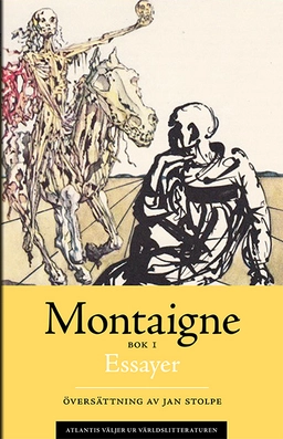 Essayer. Bok 1; Michel de Montaigne; 2017
