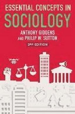 Essential concepts in sociology; Anthony Giddens; 2017