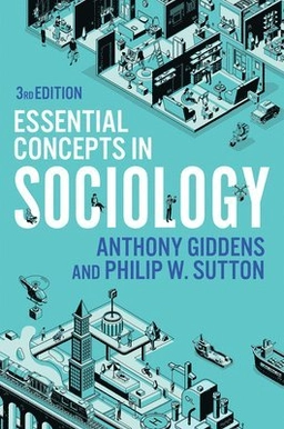 Essential concepts in sociology; Anthony Giddens; 2021