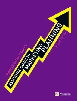 Essential guide to marketing planning; Marian Burk. Wood; 2010