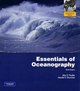 Essentials of Oceanography; Alan P. Trujillo, Harold V. Thurman