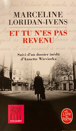 Et tu n'es pas revenu; Marceline Loridan-Ivens; 2016