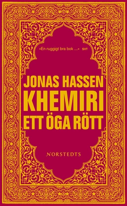 Ett öga rött; Jonas Hassen Khemiri; 2008