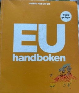 EU handboken; Sigrid Melchior; 2020