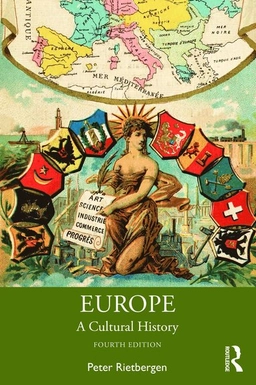 Europe : a cultural history; P. J. A. N. Rietbergen; 2020