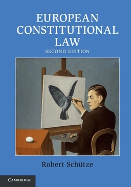 European constitutional law; Robert Schütze; 2016