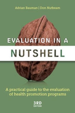 Evaluation in a Nutshell; Adrian Bauman; 2022