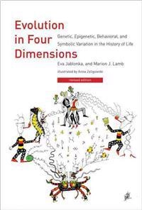 Evolution in four dimensions : genetic, epigenetic, behavioral, and symbolic variation in the history of life; Eva. Jablonka; 2014