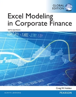 Excel modeling in corporate finance; Craig W. Holden; 2015