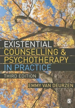Existential counselling & psychotherapy in practice; Emmy Van Deurzen-Smith; 2012