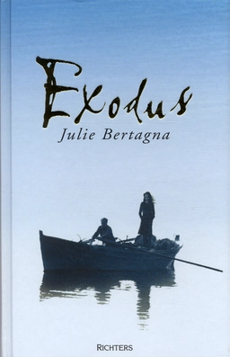 Exodus; Julie Bertagna; 2004