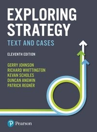 Exploring strategy : text and cases; Gerry Johnson; 2017