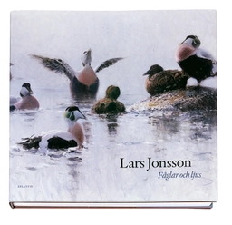 Fåglar och ljus; Lars Jonsson; 2002