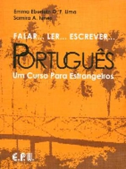 Falar, Ler, Escrever, Portugues Text; Emma Eberlein Lima, Samira Abirad Iunes; 2001