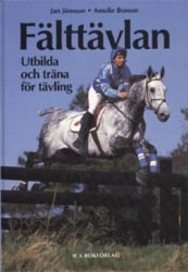 Fälttävlan : utbilda och träna för tävling; Jan Jönsson; 1994